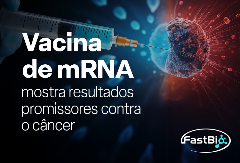 Vacina de mRNA mostra resultados promissores contra o câncer